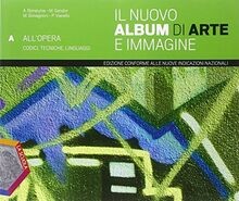Il nuovo album di arte e immagine. Volumi A, B e C. Con ... | Buch | Zustand gut
