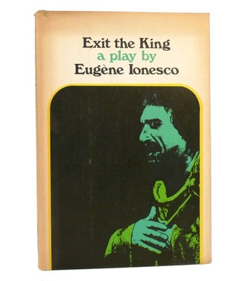 Eugene Ionesco EXIT THE KING  Book Club Edition