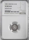 1853 H10C LIBERTY SEATED HALF DIME NGC VF DETAILS "SCRATCHES" #8404748-037