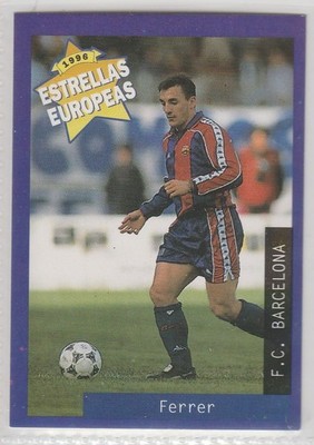 1996 PANINI / ESTRELLAS EUROPEAS ALBERT FERRER LlOPIS F.C. BARCELONA KARTE NR 46
