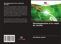 Md Newaz Sharif | DéVeloppement D'un Robot De RéColte | Taschenbuch (2022)