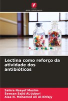 Lectina Como ReforçO Da Atividade Dos AntibióTicos Sahira Nsayef Muslim (U. A.)