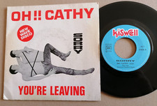 Scusa: Oh! Cathy / Stai Partendo 7" 45G Francese KISWELL 2097994 New Wave Disco