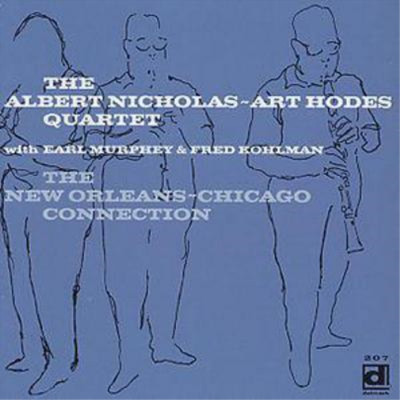 The Albert Nicholas- Art Hodes Quartet The New Orleans-Chicago Connection (CD)