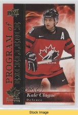2018 Upper Deck Team Canada Juniors Program of Excellence Kale Clague READ 1md