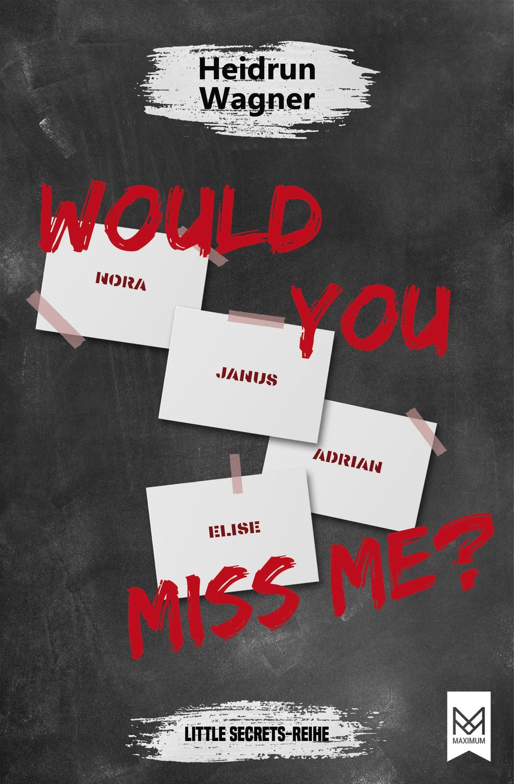 Would You Miss Me? Heidrun Wagner - Bild 2