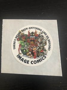 IMAGE COMICS "There's never been anything like this before" sticker - 3"