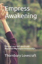Empress Awakening: Discover your Self-worth and Magnetize Meaningful Relationshi image