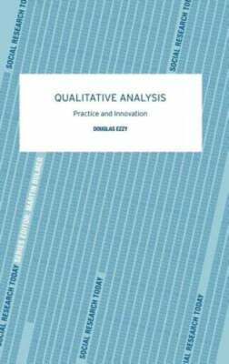 Qualitative Analysis by Douglas Ezzy: New