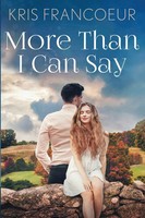 Kris Francoeur | More Than I Can Say | Taschenbuch | Englisch (2023)