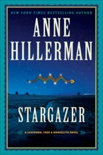 Stargazer: A Leaphorn, Chee & Manuelito Novel - Hardcover - GOOD