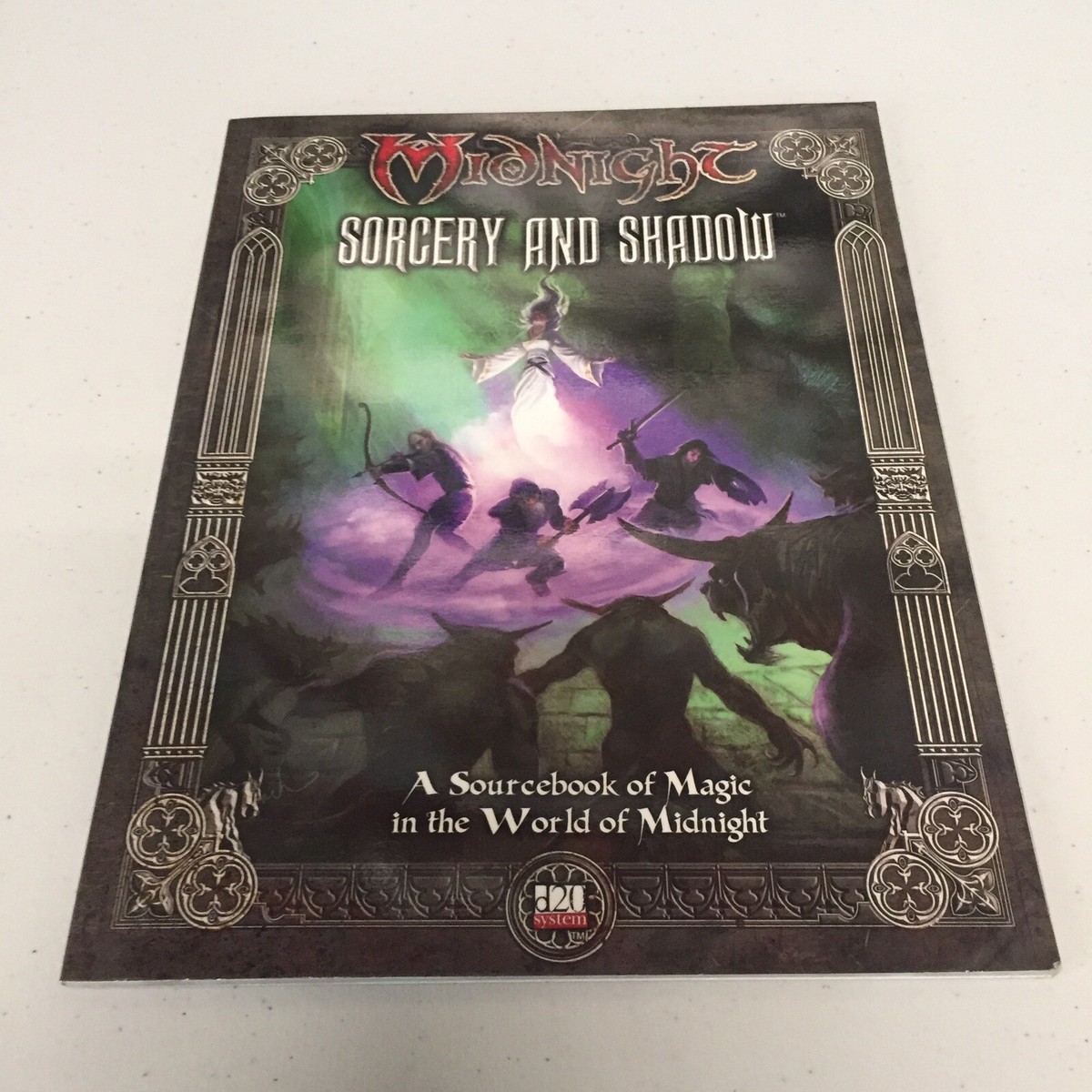 Midnight: Forge of Shadow: A Sourcebook for Steel Hill [d20 system