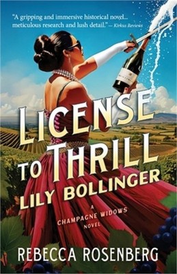 License to Thrill: Lily Bollinger (Paperback or Softback)