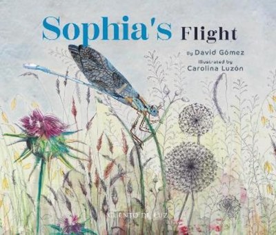 David Gomez Gomez Sophia's Flight (Relié) | eBay