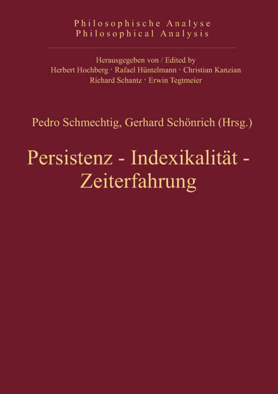 Pedro Schmechtig; Gerhard Schönrich / Persistenz, Indexikalität,