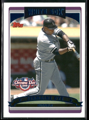 2006 Topps Opening Day Jermaine Dye #134 card