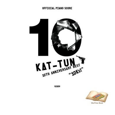 Book Official Piano Score KAT-TUN 10th Anniversary Best 10Ks!