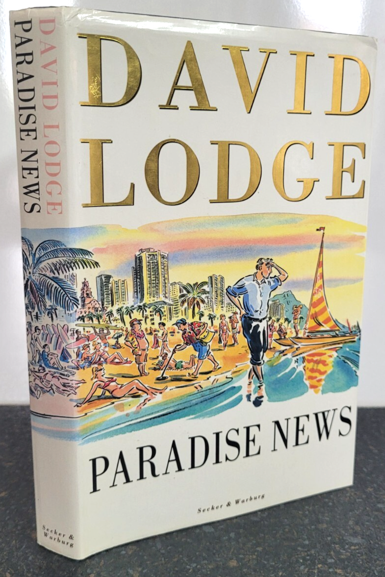 Paradise News by David Lodge ** Signed ** 1st Edition 1st Print Hardback