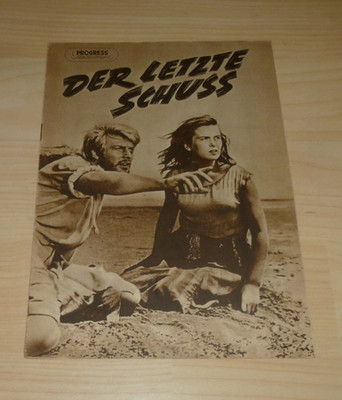 Progress Filmprogramm 54 / 57 - Der letzte Schuss - Programmheft 1957 50er 50s