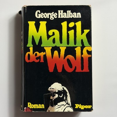 George Halban, Malik der Wolf - Roman gebundene Ausgabe
