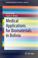 Susan Arias (U. A.) | Medical Applications For Biomaterials In Bolivia | Buch
