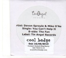(EY799) Devon Sproule & Mike O'Neill, You Can't Help It - 2013 DJ CD
