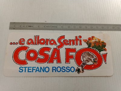 Vintage Stefano Rosso sticker...and then hear what he did