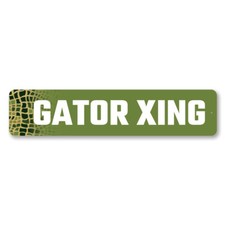 Gator Xing, Wildlife Animal Road Sign, Alligator Street Sign, Mancave Metal Sign