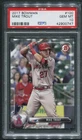 2017 BOWMAN - #100 MIKE TROUT - LOS ANGELES ANGELS - PSA 10
