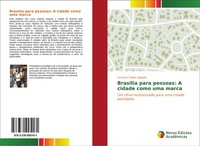 Amanda Caldas Agapito | Brasilia Para Pessoas: A Cidade Como Uma Marca | Buch