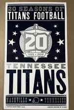 2018 Hatch Show Print (20 Seasons of Tennessee Titans Football 1999-2018) NFL