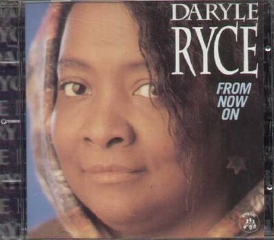 From Now On - Daryle Ryce (Audio CD)