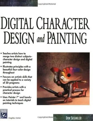 Digital Character Design and Painting, w. CD-ROM (Charles River Media Graphics)