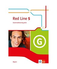 Red Line 5. Grammatiktraining aktiv Klasse 9. Ausgabe Bayern