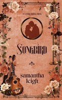 Songbird (Alternate) Samantha Leigh Taschenbuch Aster Springs Englisch 2025