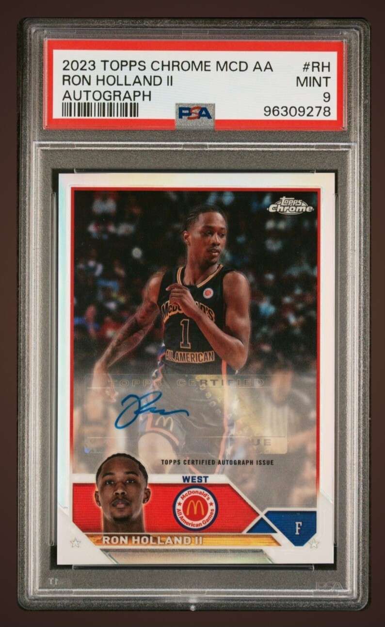 2023 Topps Chrome McDonald's AA Ron Holland II Ref Auto Rookie!!! PSA 9
