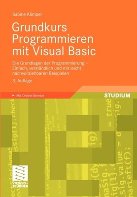Kmper - Grundkurs Programmieren mit Visual Basic   Die Grundlagen der - X555z