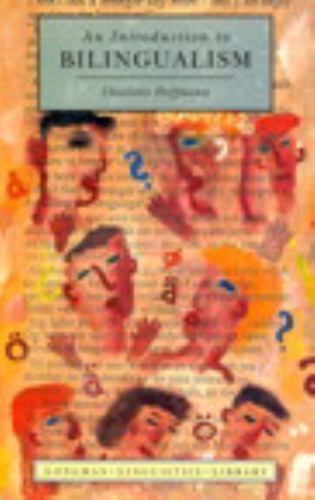 Introduction to Bilingualism, Paperback by Hoffmann, Charlotte, Brand New, Fr... - Zdjęcie 1 z 1