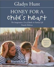 Honey for a Child's Heart - Paperback By Hunt, Gladys - GOOD