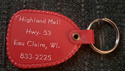 Vintage Highland Mall Eau Claire Hwy 53 Key Chain Wisconsin