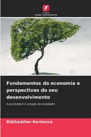Bibihadzhar Kerimova | Fundamentos Da Economia E Perspectivas Do Seu...