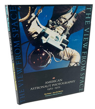 American Astronaut Photography 1962-1972 The View From Space 1st Ed HCDJ