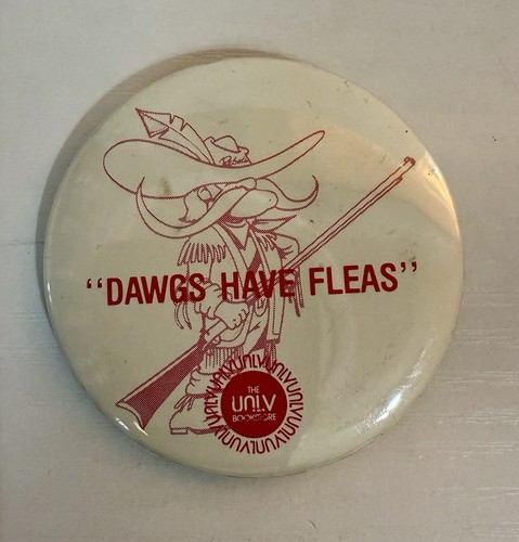 Spilla vintage con bottoni UNLV "Dawgs Have Fleas" souvenir Las Vegas - Foto 1 di 2