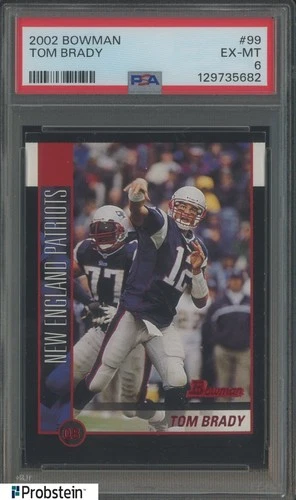 2002 Bowman #99 Tom Brady New England Patriots PSA 6 EX-MT