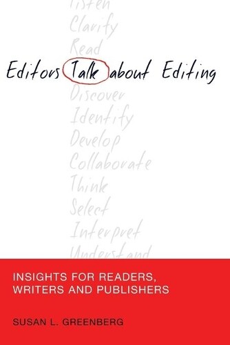 Thumbnail - Susan L. Greenberg Editors Talk About Editing (taschenbuch)