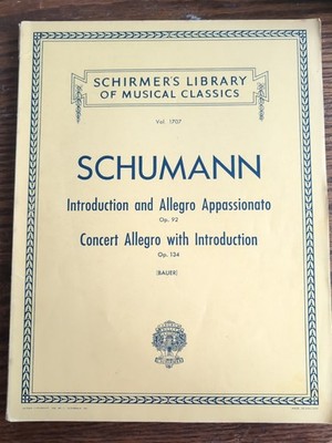 SCHUMANN Einführung und Allegro Appassionato op. 92/ Konzert Allegro Op.134-GC