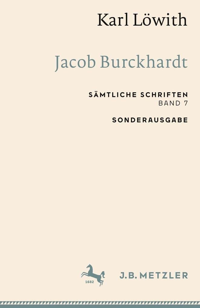 9783662659403 Karl Löwith: Jacob Burckhardt - Karl Lwith