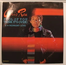 Picture Sleeve 45 Chris Rea - Fool (If You Think It'S Over) / Midnight Love On U