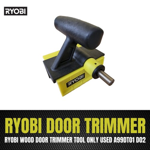 RYOBI Wood Door Trimmer Tool Only used a99dt01 d02 33287192922 eBay