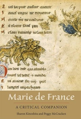 Marie de France: A Critical Companion Kinoshita Mccracken Paperback D. S. Brewer